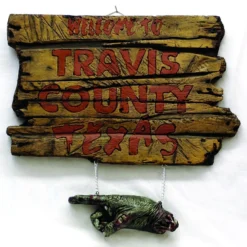 Travis County Texas Sign - Texas Chainsaw Massacre